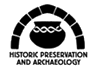 Historic Preservation and Archaeology